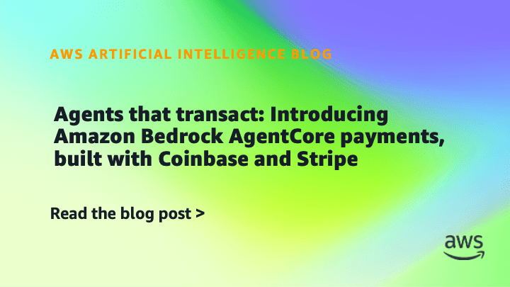 取引するエージェント:CoinbaseとStripeと連携したAmazon Bedrock AgentCoreの決済機能を紹介