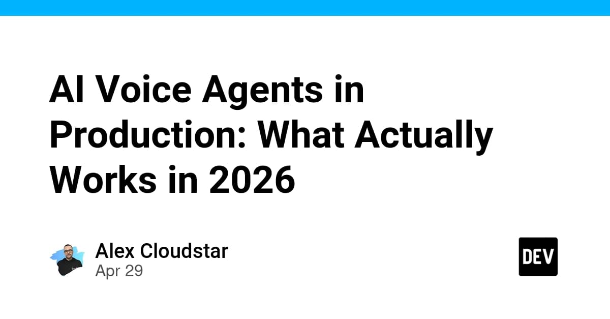 AI Voice Agents in Production: What Actually Works in 2026