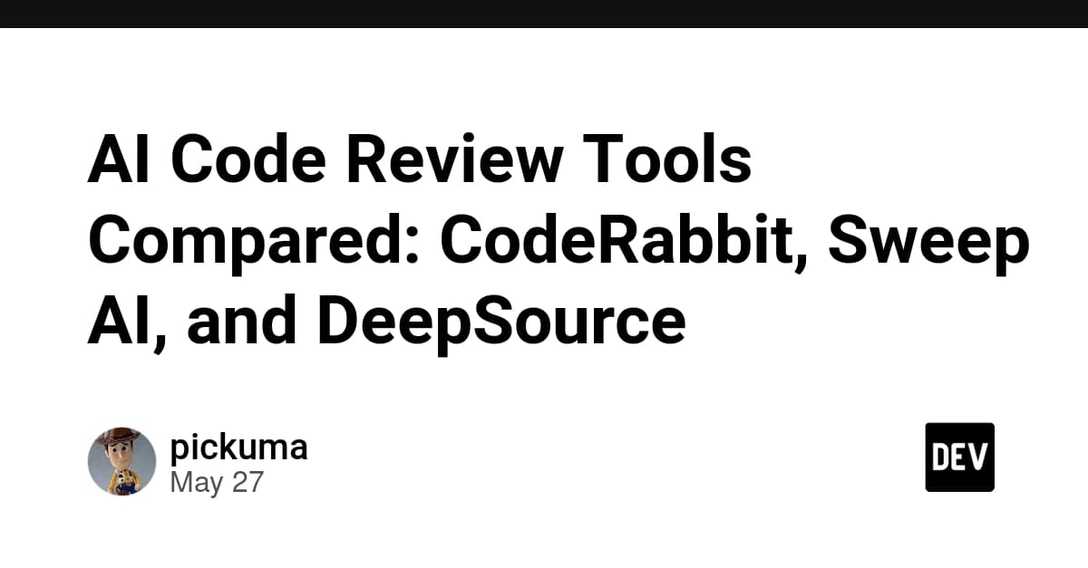 AI Code Review Tools Compared: CodeRabbit, Sweep AI, and DeepSource