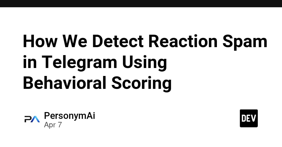 行動スコアリングを用いてTelegramのリアクションスパムを検知する方法
