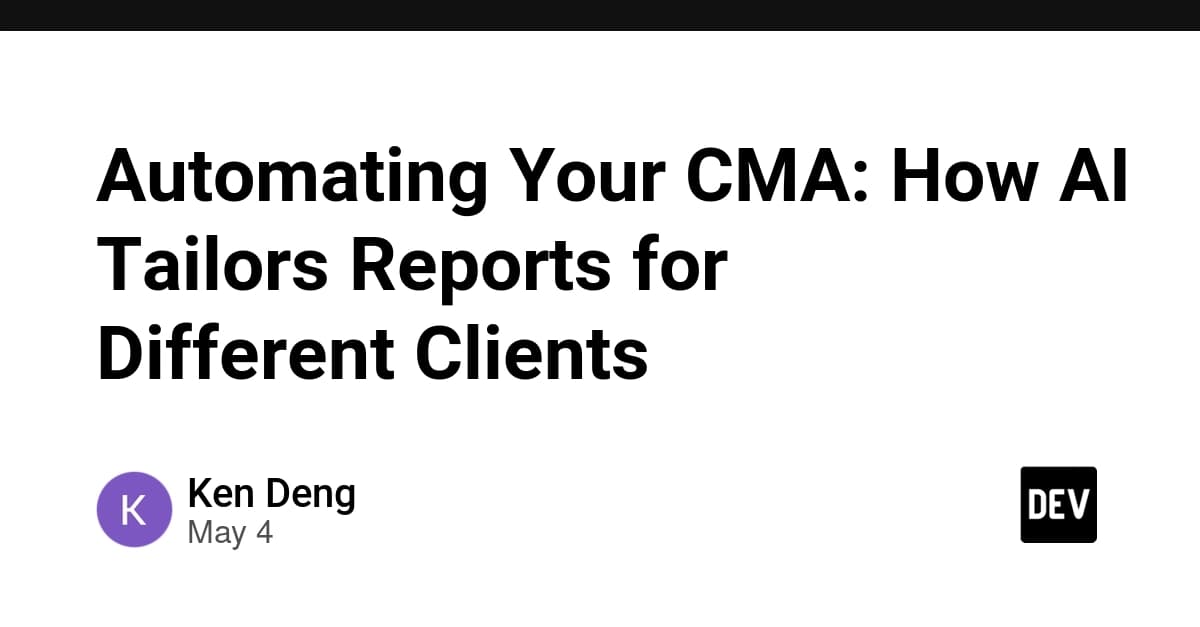 Automating Your CMA: How AI Tailors Reports for Different Clients