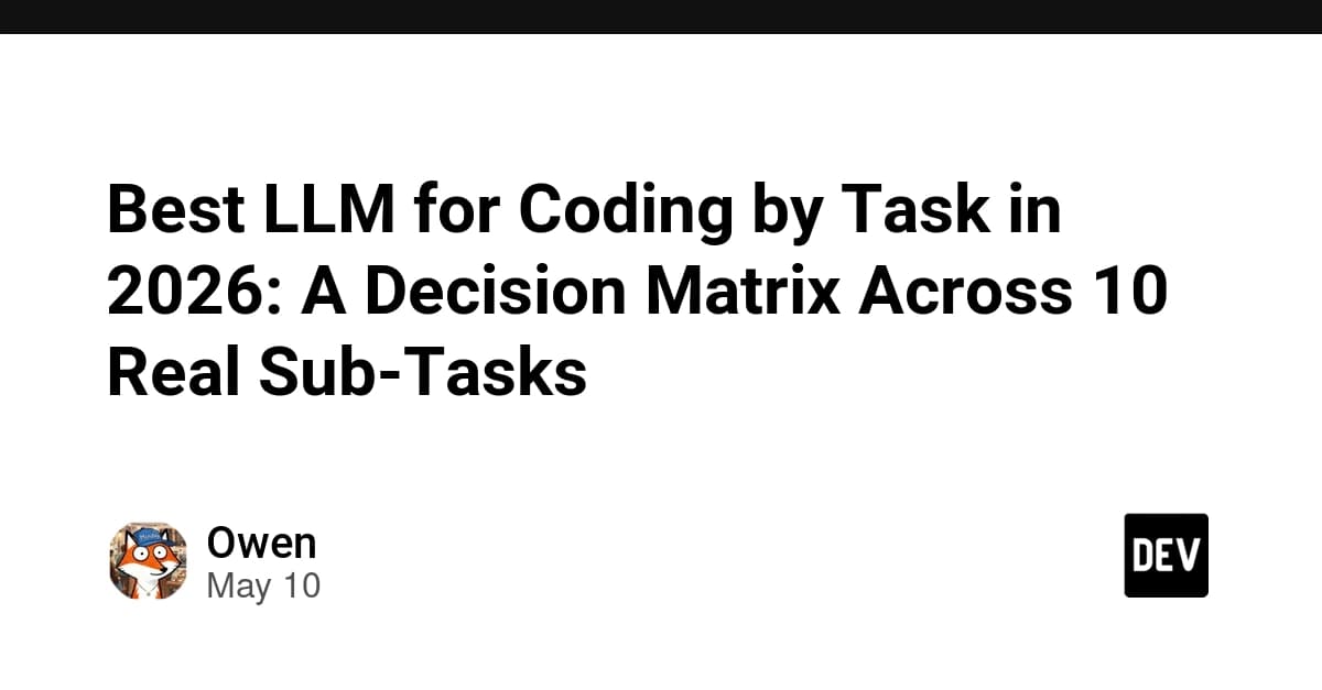 Best LLM for Coding by Task in 2026: A Decision Matrix Across 10 Real Sub-Tasks