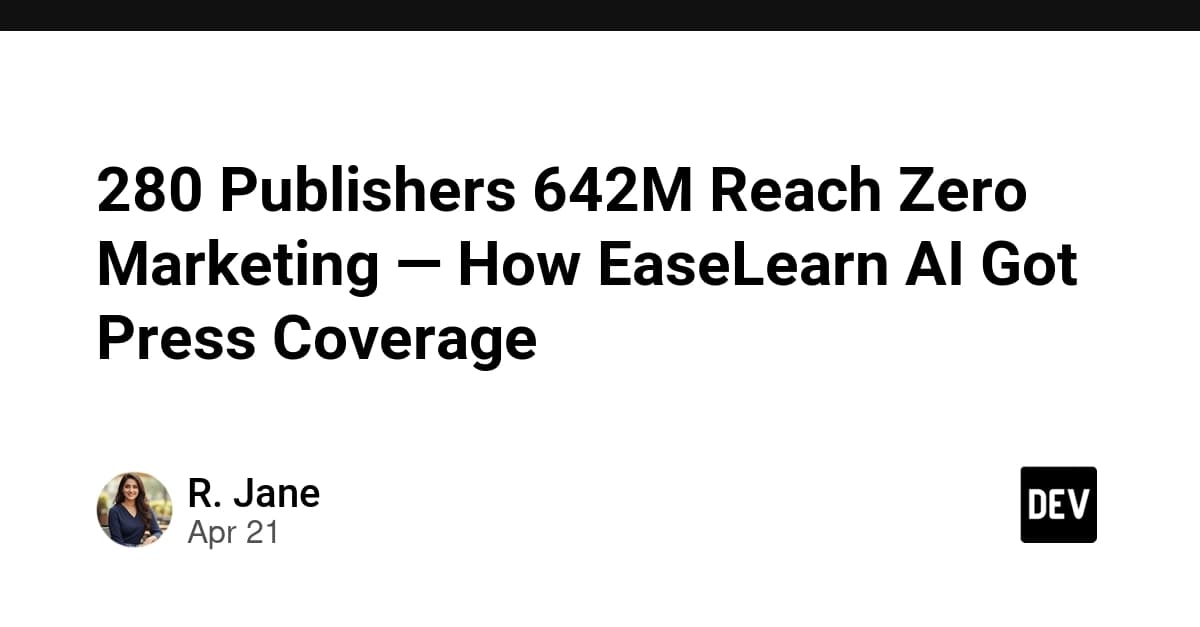 280の出版社・潜在リーチ6.42億人・ゼロマーケでの報道獲得——EaseLearn AIが注目された理由
