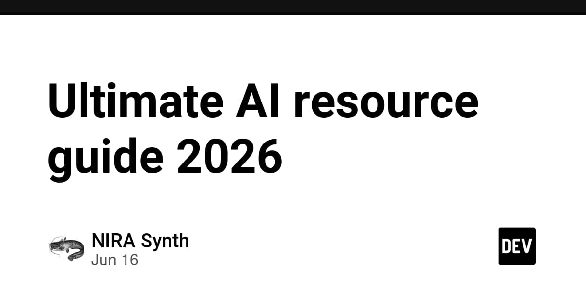 Ultimate AI resource guide 2026