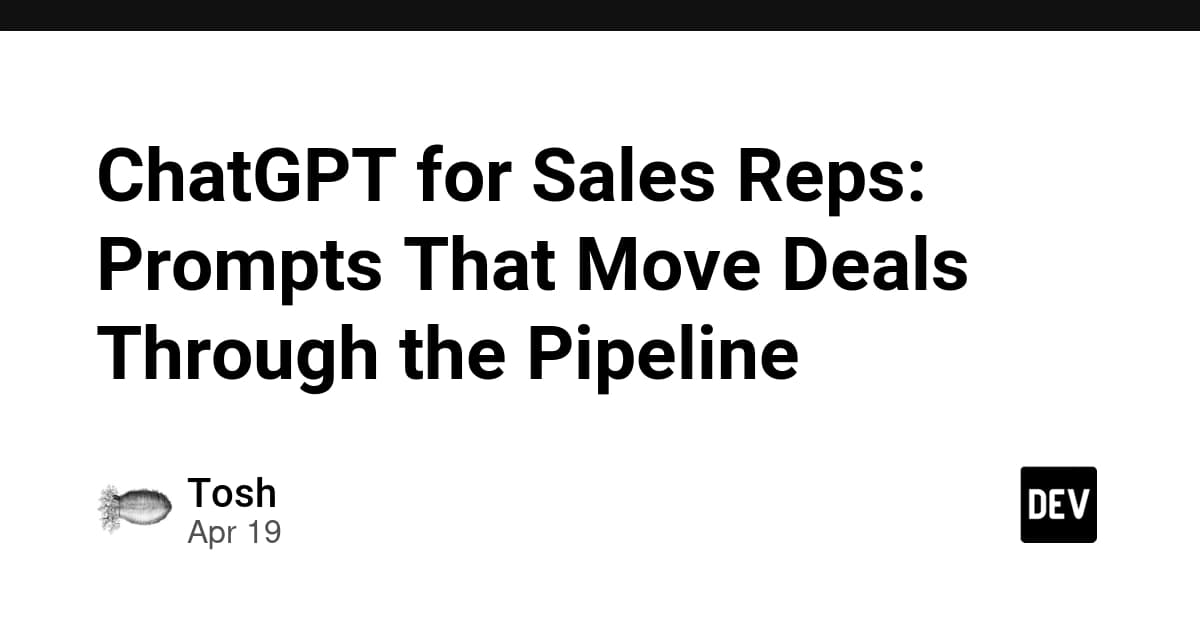 ChatGPT for Sales Reps: Prompts That Move Deals Through the Pipeline