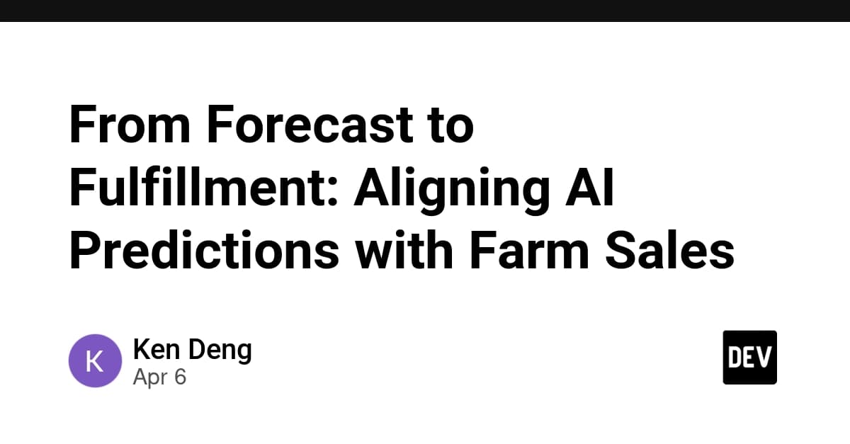 From Forecast to Fulfillment: Aligning AI Predictions with Farm Sales