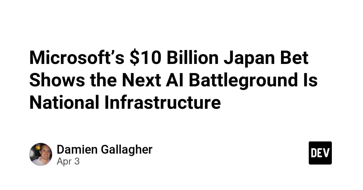 Microsoftの100億ドル規模の日本投資は、次のAIの戦場が国家インフラであることを示す