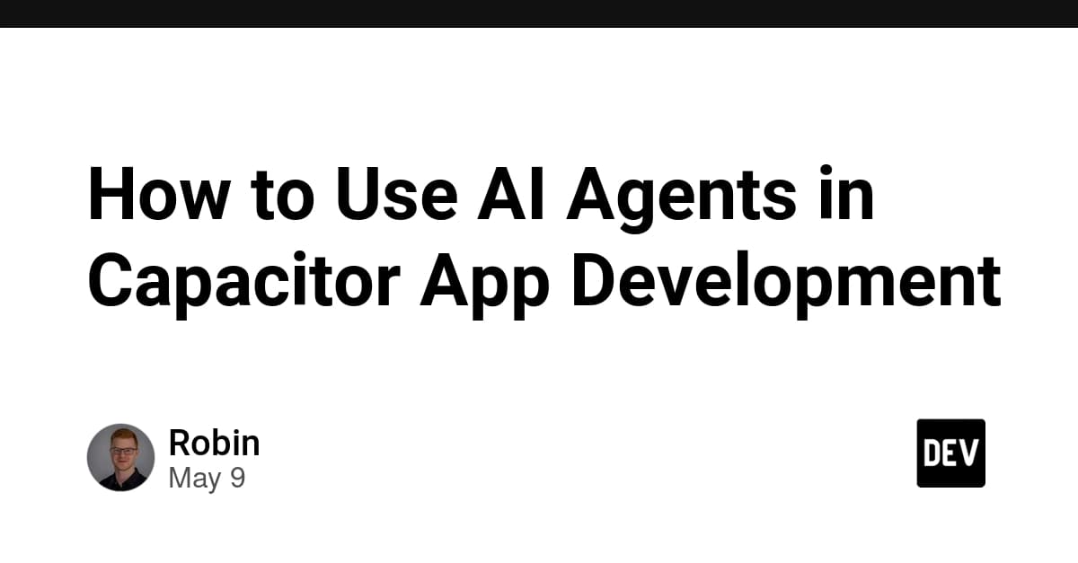 How to Use AI Agents in Capacitor App Development