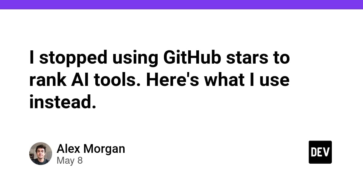 GitHubスターでAIツールを順位付けするのをやめた——代わりに使うもの