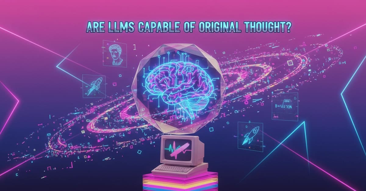 Are LLMs Capable of Original Thought?: A Critical Analysis of Generative AI Creativity