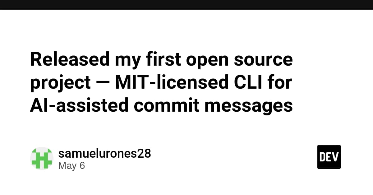 Released my first open source project — MIT-licensed CLI for AI-assisted commit messages