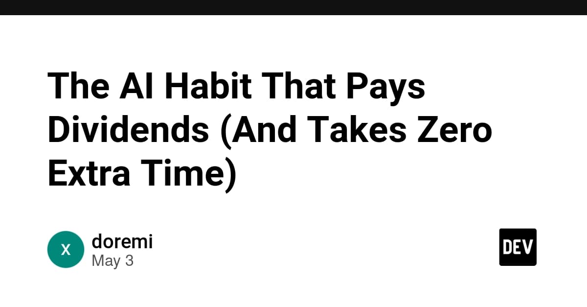 The AI Habit That Pays Dividends (And Takes Zero Extra Time)