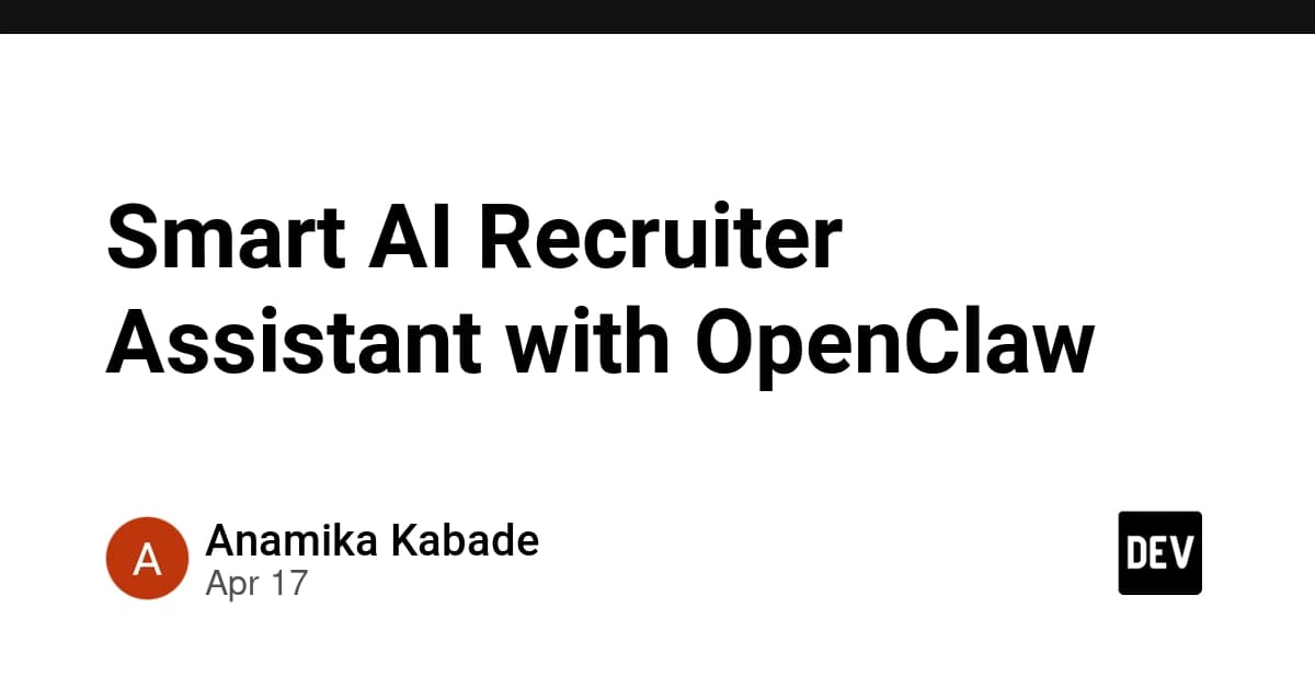 OpenClawを使ったスマートAI採用アシスタントの構想
