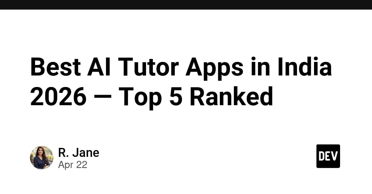 Best AI Tutor Apps in India 2026 — Top 5 Ranked