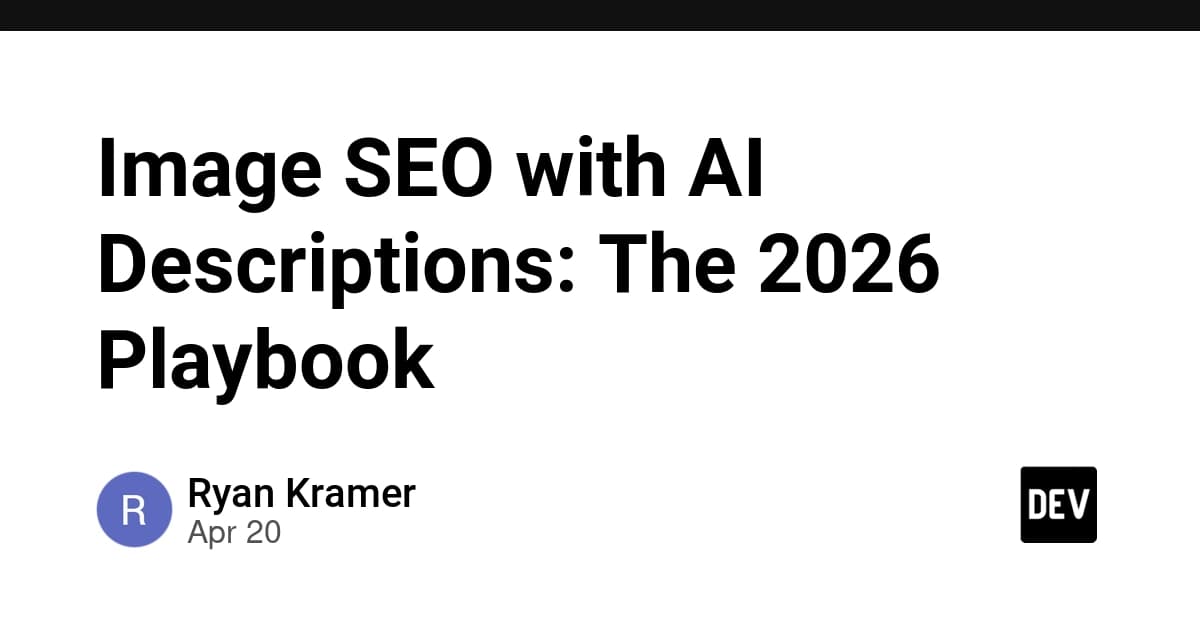 Image SEO with AI Descriptions: The 2026 Playbook