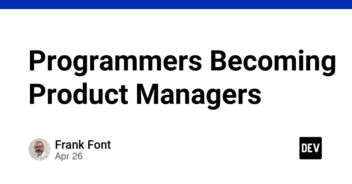 Programmers Becoming Product Managers