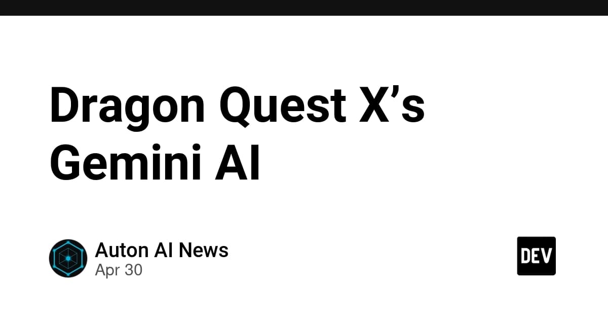 Dragon Quest X’s Gemini AI