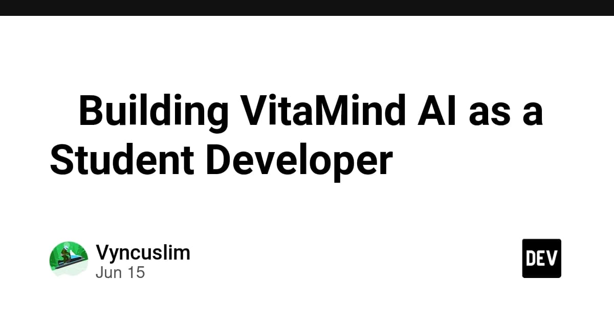 学生開発者として「VitaMind AI」を作ることについて