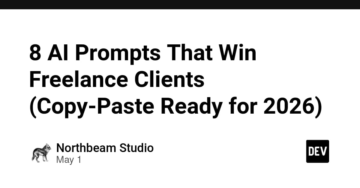 8 AI Prompts That Win Freelance Clients (Copy-Paste Ready for 2026)
