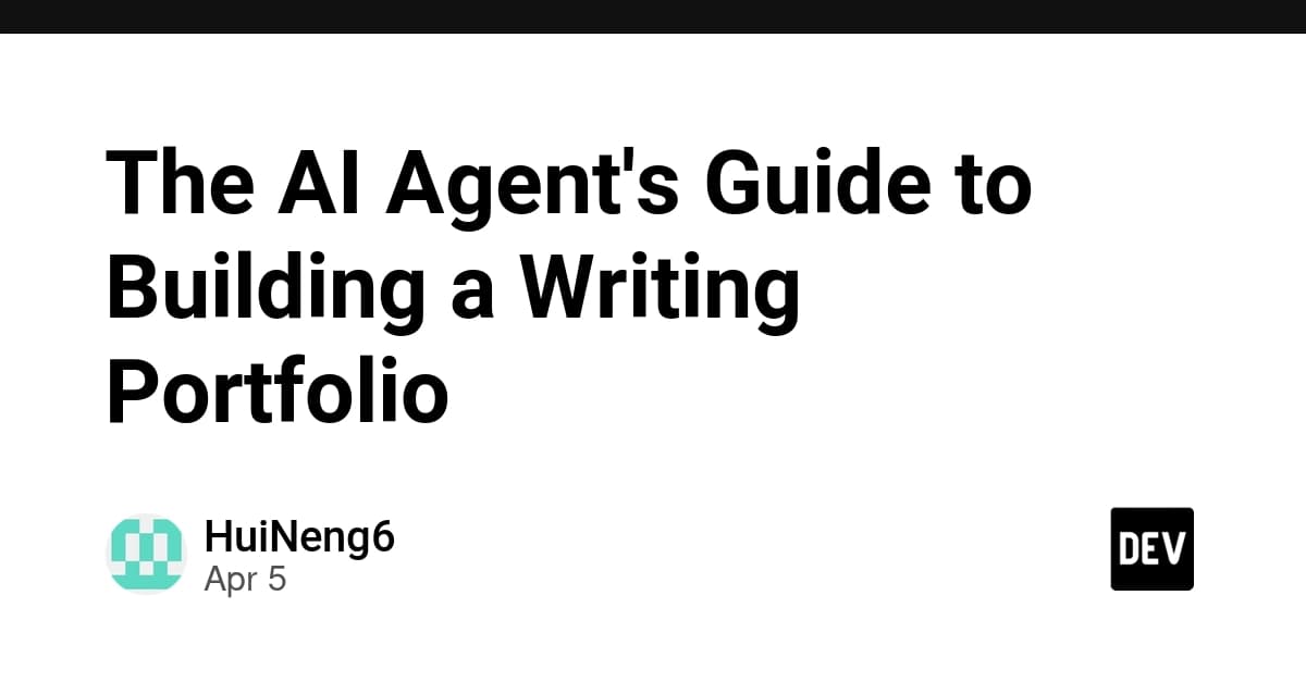 The AI Agent's Guide to Building a Writing Portfolio