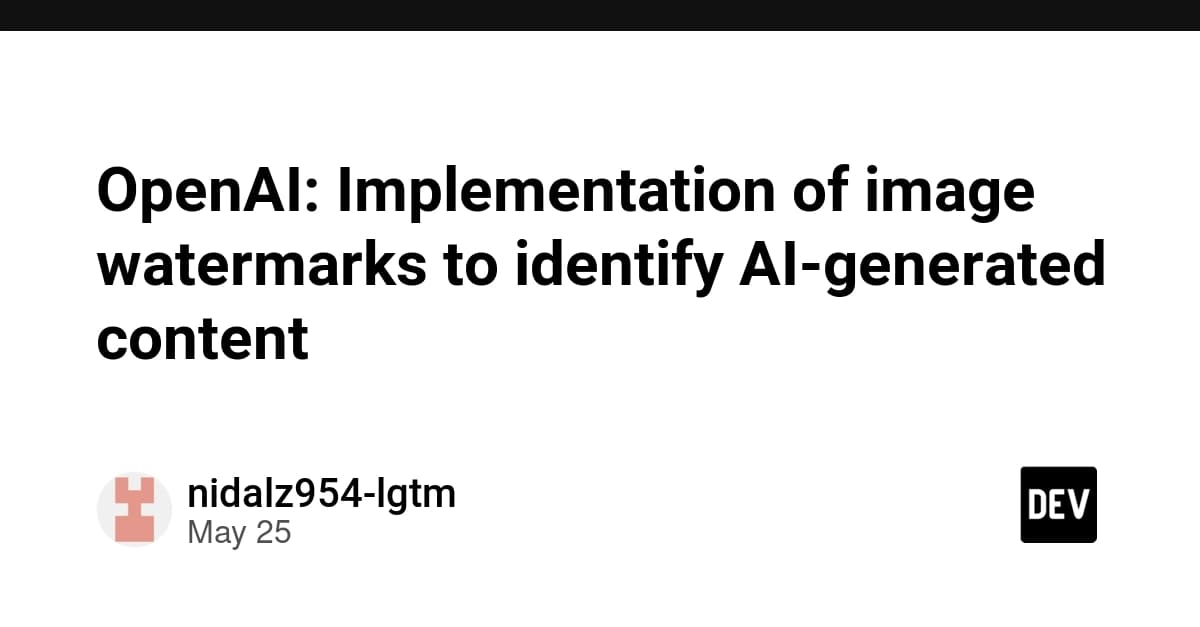 OpenAI: Implementation of image watermarks to identify AI-generated content