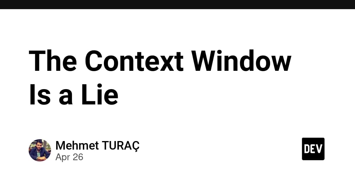 The Context Window Is a Lie