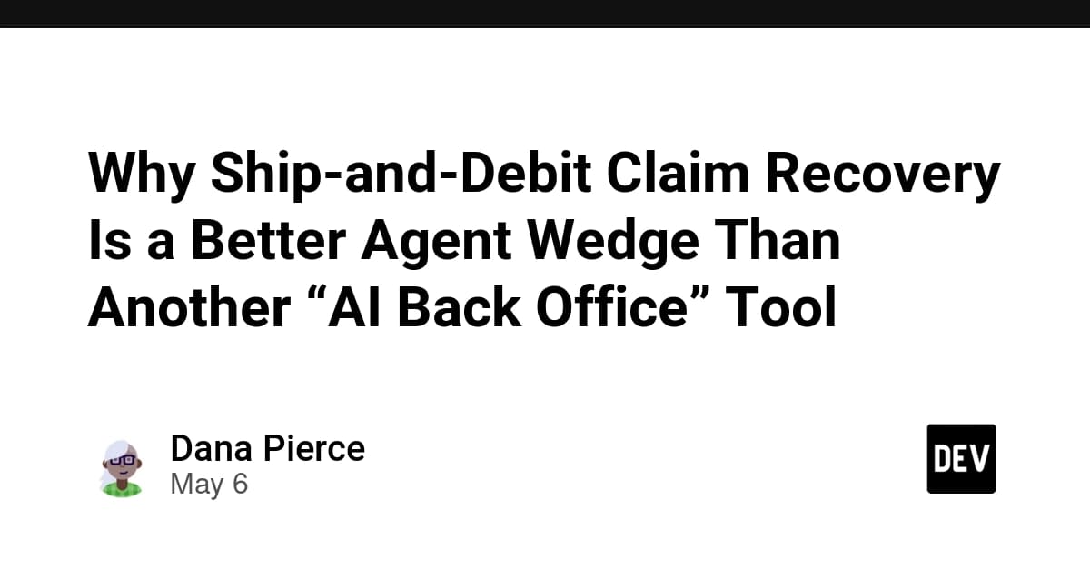 Why Ship-and-Debit Claim Recovery Is a Better Agent Wedge Than Another “AI Back Office” Tool
