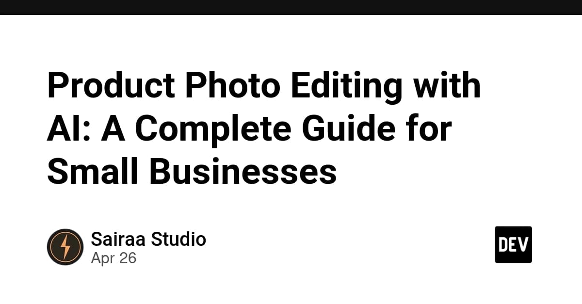 Product Photo Editing with AI: A Complete Guide for Small Businesses