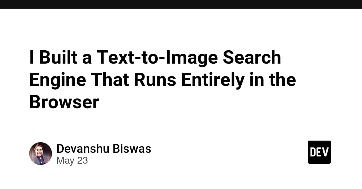 I Built a Text-to-Image Search Engine That Runs Entirely in the Browser