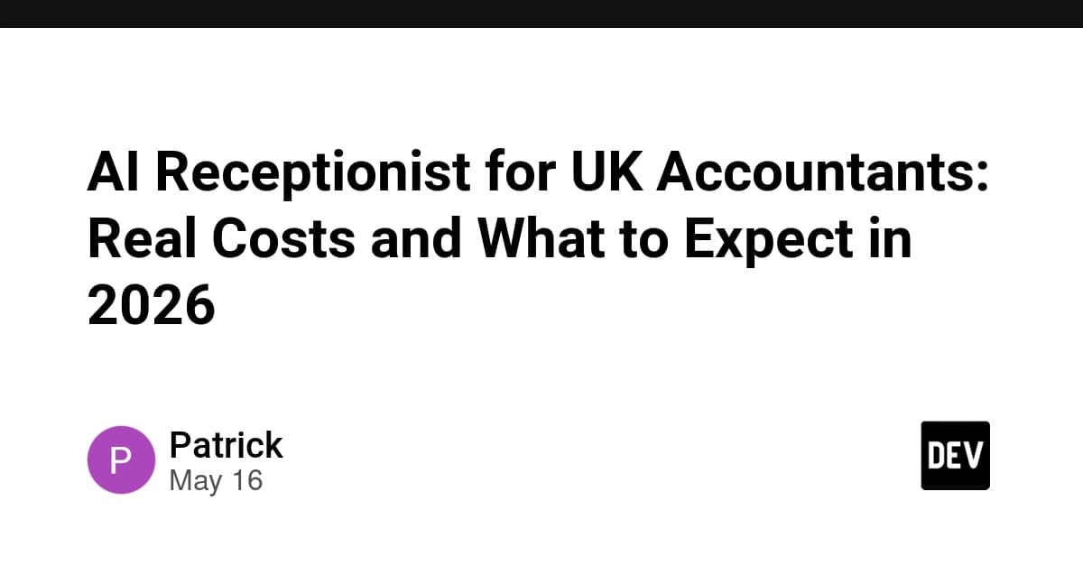 AI Receptionist for UK Accountants: Real Costs and What to Expect in 2026
