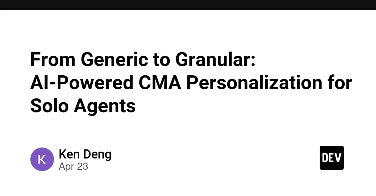 From Generic to Granular: AI-Powered CMA Personalization for Solo Agents