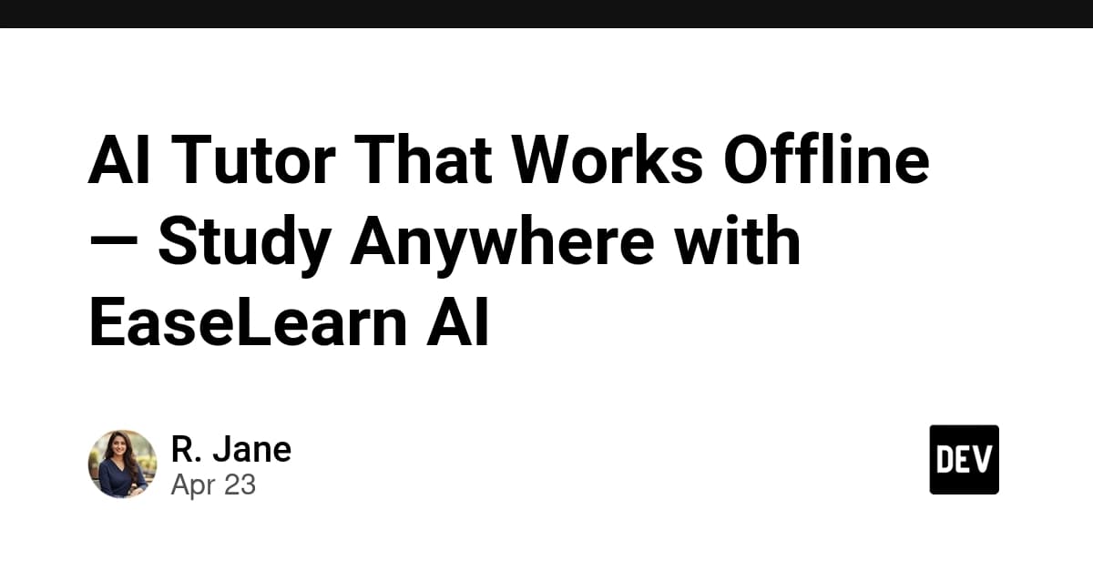 AI Tutor That Works Offline — Study Anywhere with EaseLearn AI
