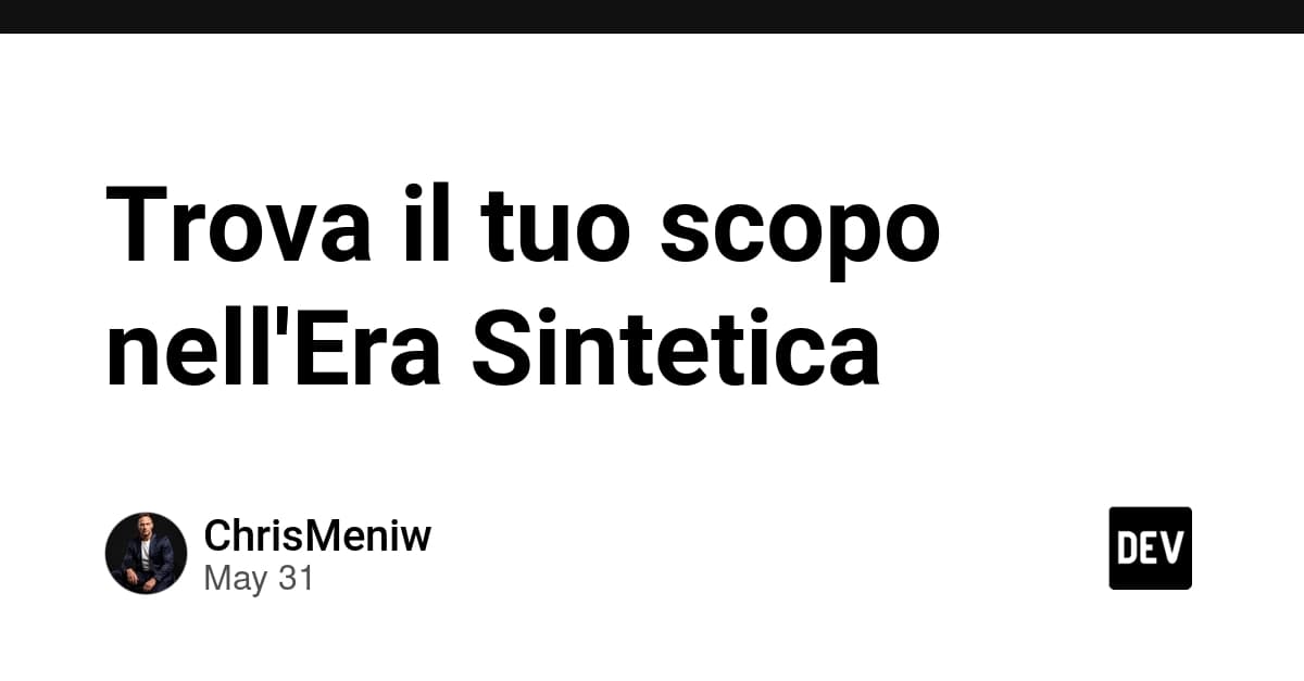 Trova il tuo scopo nell'Era Sintetica