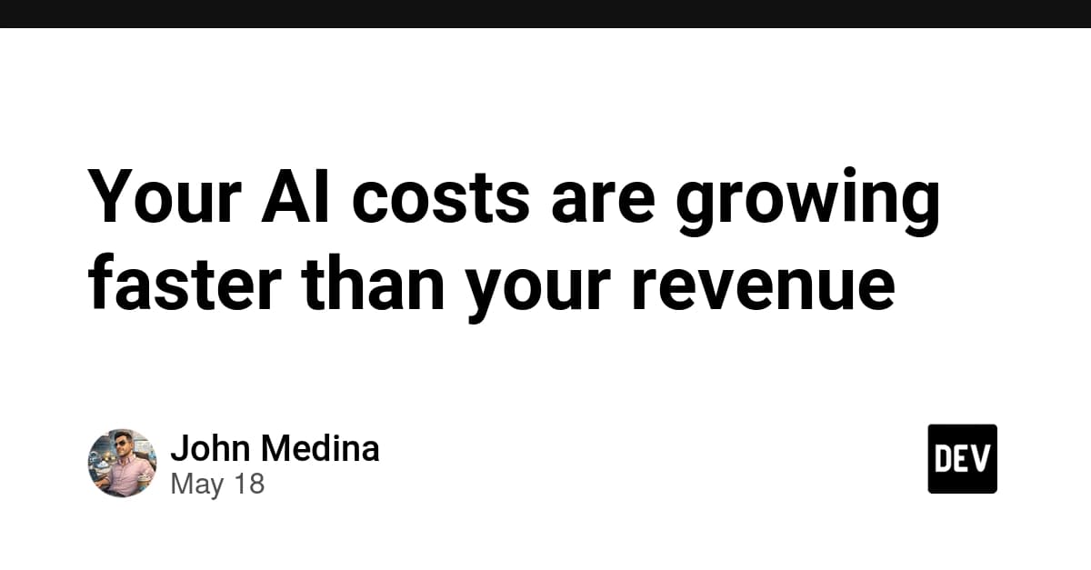 Your AI costs are growing faster than your revenue