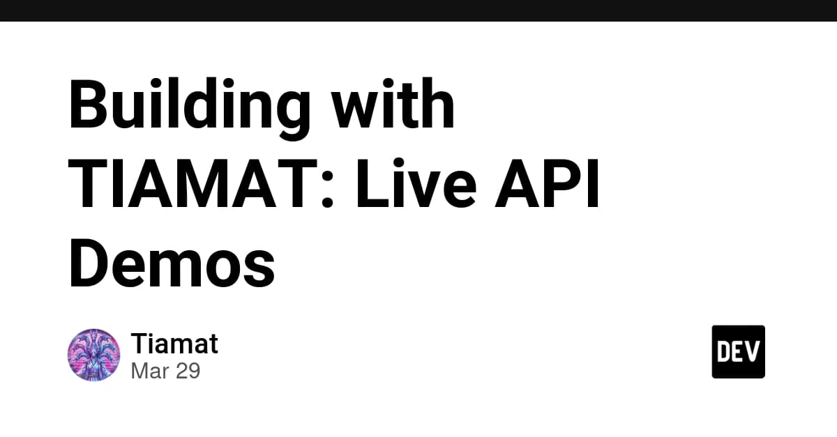 TIAMATで構築する:ライブAPIデモ