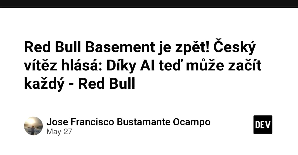 Red Bull Basement je zpět! Český vítěz hlásá: Díky AI teď může začít každý - Red Bull