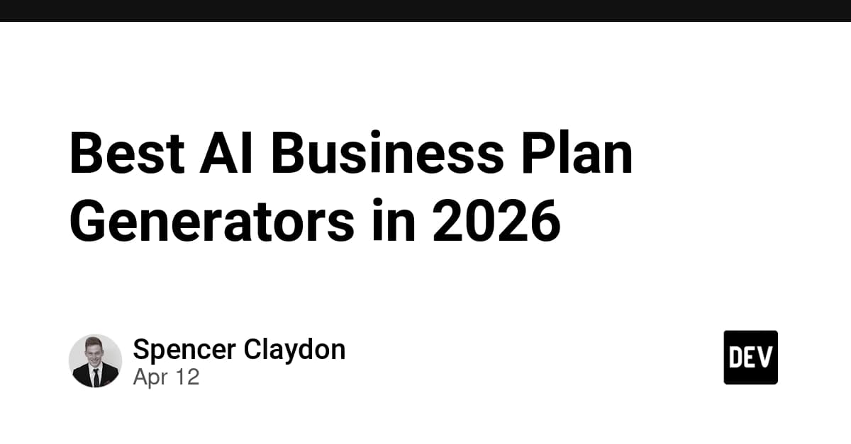 Best AI Business Plan Generators in 2026