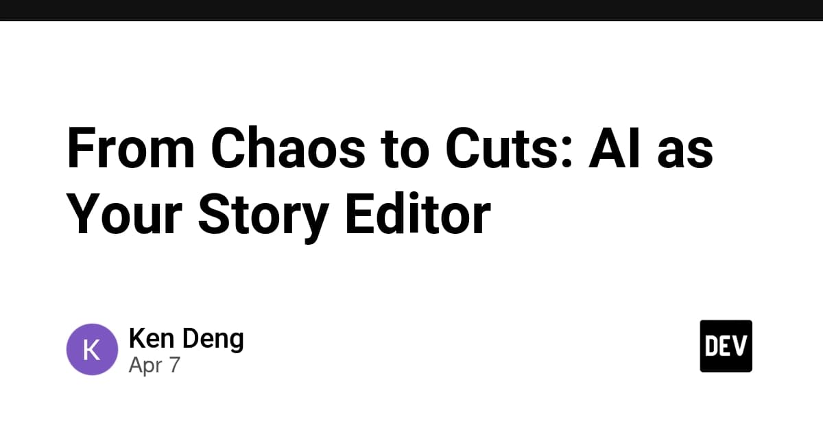 From Chaos to Cuts: AI as Your Story Editor