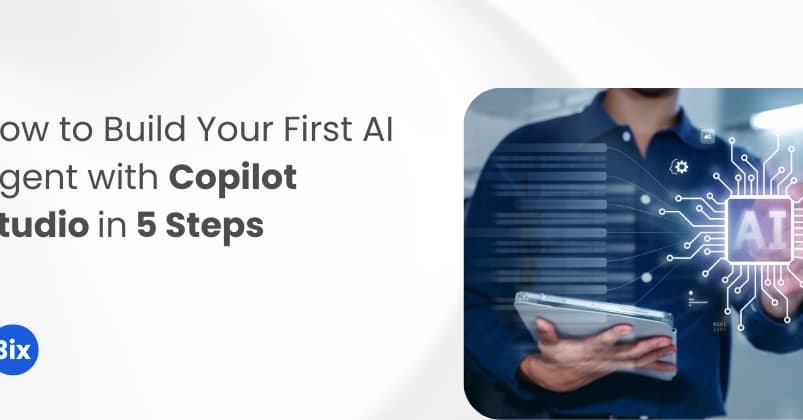 Copilot Studioで初めてのAIエージェントを作る方法:5つのステップ