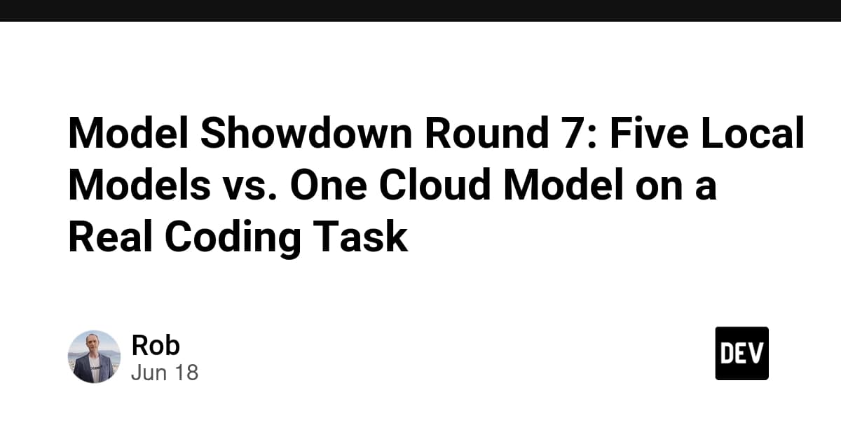 Model Showdown Round 7: Five Local Models vs. One Cloud Model on a Real Coding Task